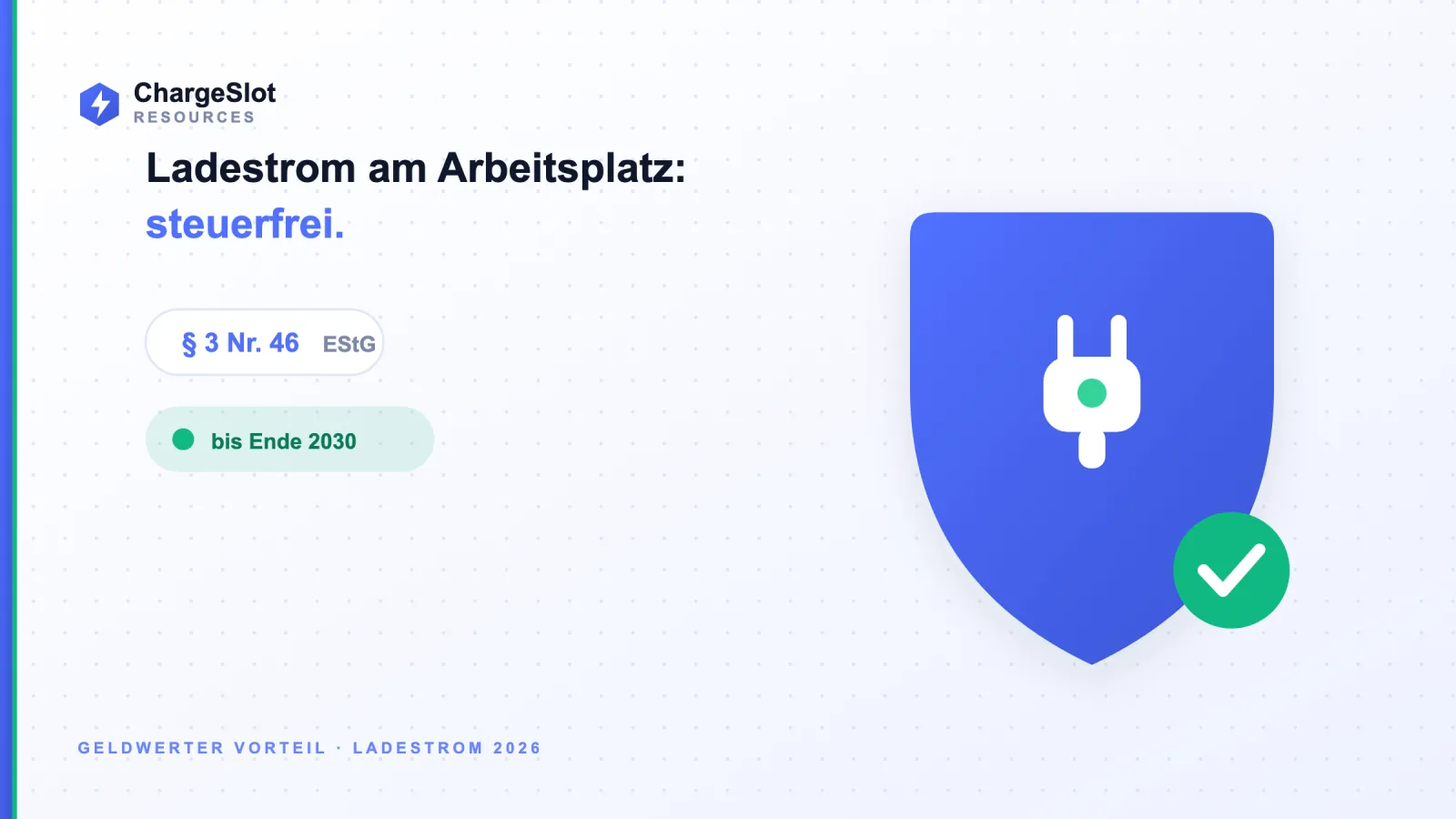 Geldwerter Vorteil Ladestrom: richtig abrechnen 2026